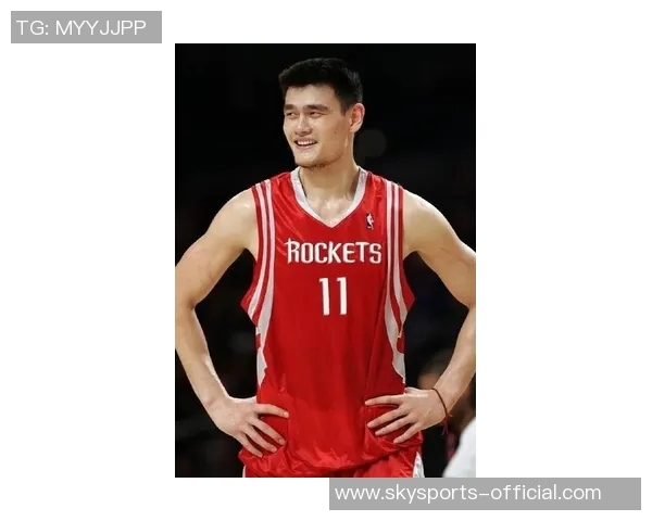 扬正气姚明引领篮球新风尚传递体育精神与社会责任